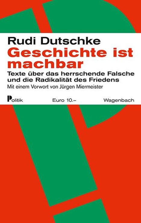 Rudi Dutschke: Dutschke, R: Geschichte ist machbar, Buch