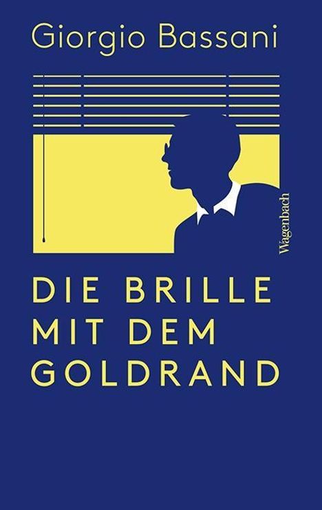 Giorgio Bassani: Die Brille mit dem Goldrand, Buch