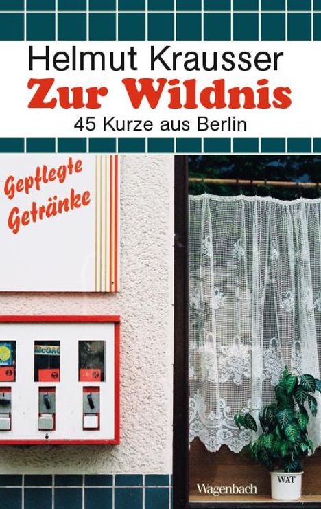 Helmut Krausser: Zur Wildnis, Buch