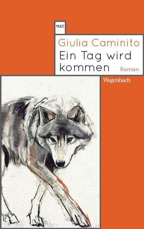 Giulia Caminito: Ein Tag wird kommen, Buch