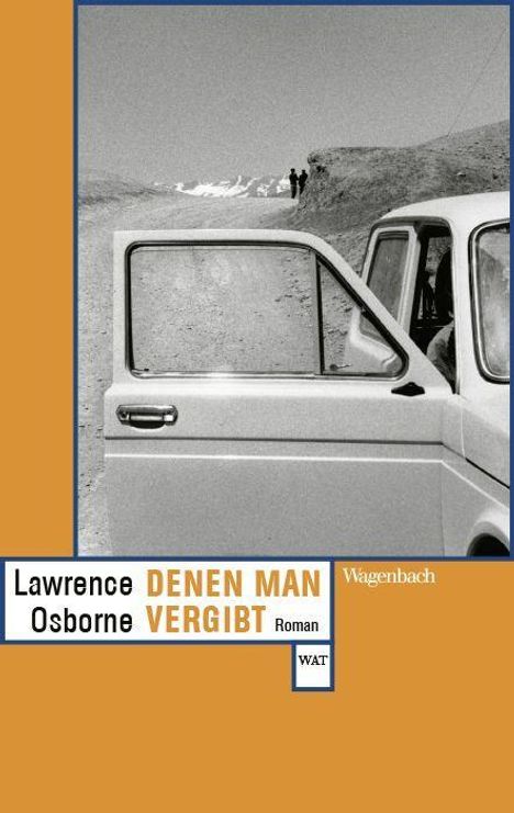 Lawrence Osborne: Denen man vergibt, Buch