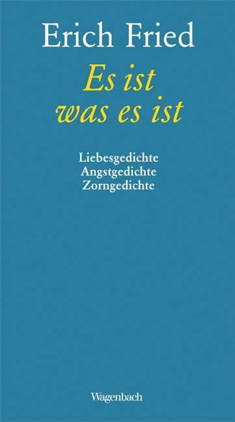 Erich Fried: Es ist was es ist, Buch