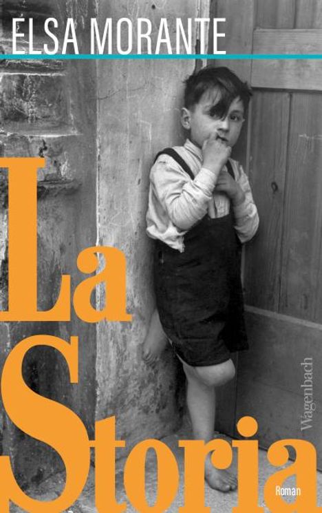 Elsa Morante: La Storia, Buch