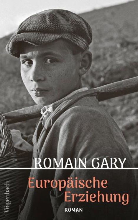 Romain Gary: Europäische Erziehung, Buch