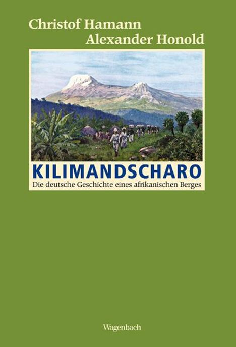 Christof Hamann: Hamann, C: Kilimandscharo, Buch