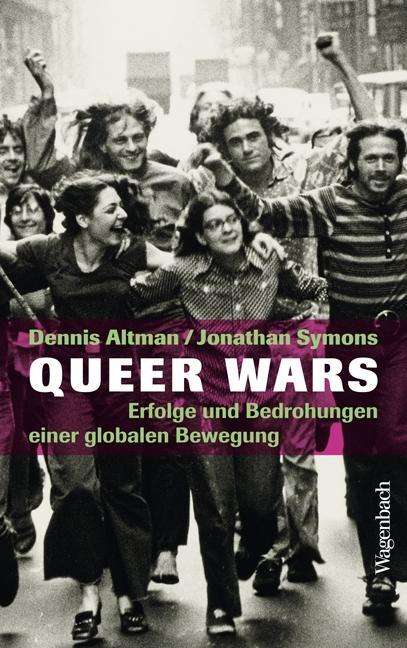 Dennis Altman: Queer Wars, Buch