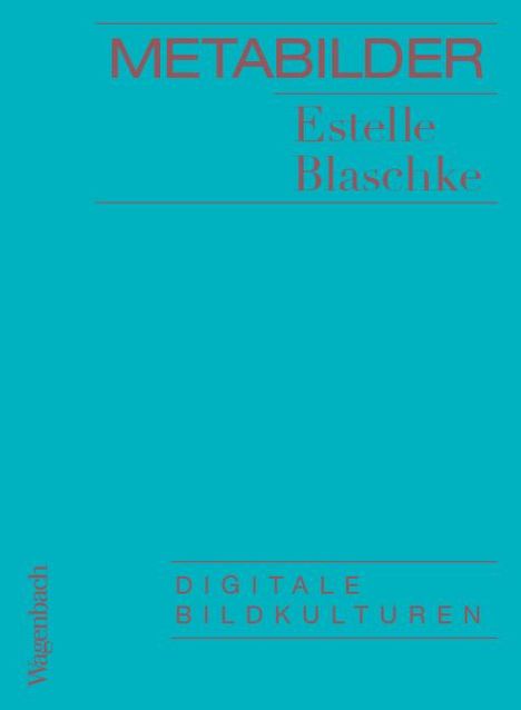 Estelle Blaschke: Blaschke, E: Metabilder, Buch