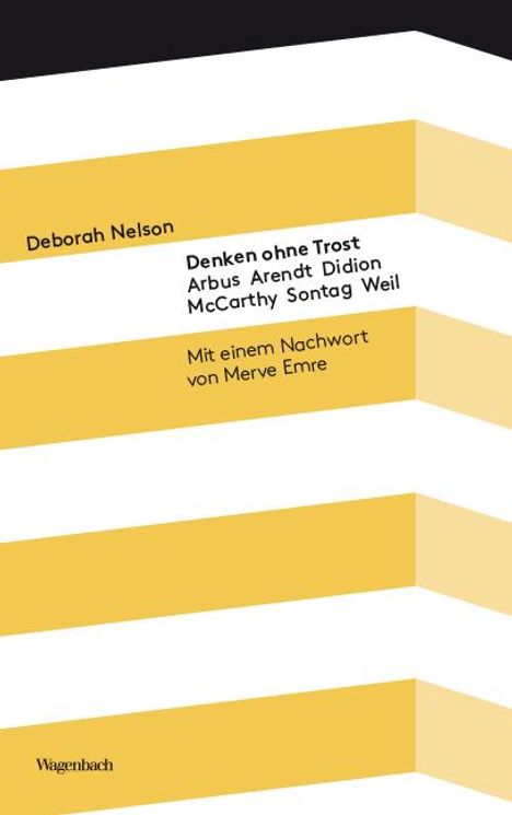 Deborah Nelson: Denken ohne Trost, Buch