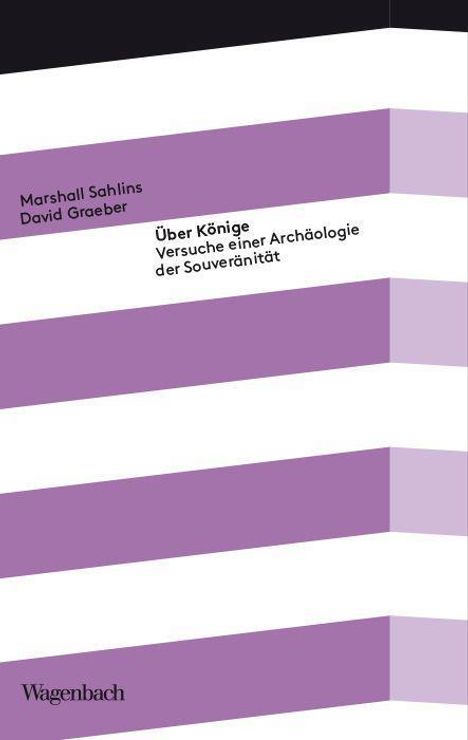 Marshall Sahlins: Über Könige, Buch