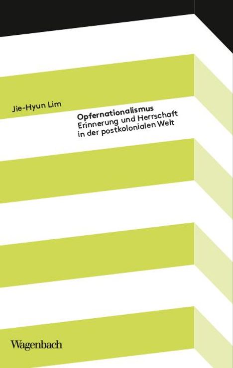 Jie-Hyun Lim: Opfernationalismus, Buch
