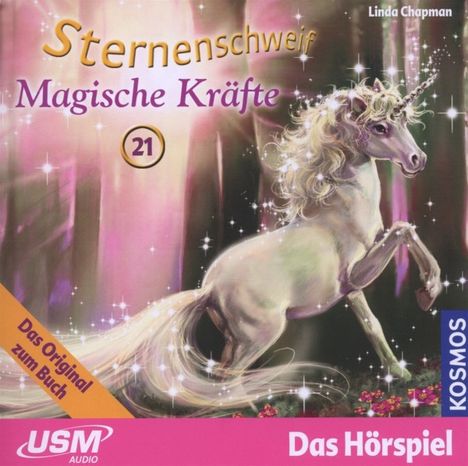 Linda Chapman: Sternenschweif 21: Magische Kräfte, CD