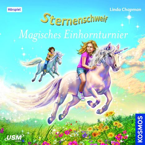 Linda Chapman: Sternenschweif (Folge 53): Magisches Einhorntunier, CD