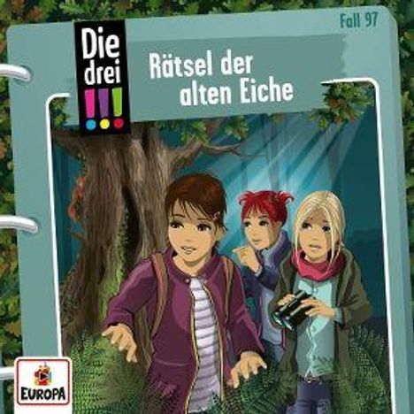 Cover der "Die drei !!!" mit dem Titel "Rätsel der alten Eiche", Fall 97. Drei Mädchen vor einem großen Baum.