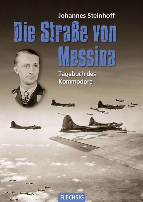Johannes Steinhoff: Die Straße von Messina, Buch