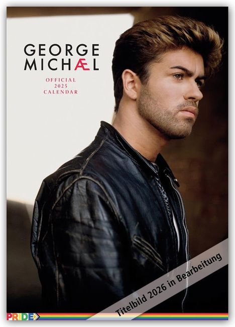Danilo: George Michael 2026 - A3-Posterkalender, Kalender