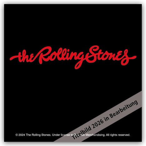 The Rolling Stones - Die Rolling Stones 2026 - Wandkalender, Kalender