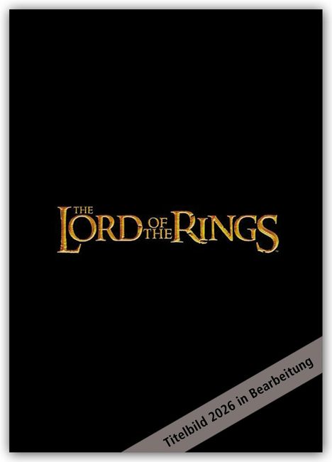 Danilo Promotion Ltd: Lord of the Rings - Der Herr der Ringe 2026 - A3-Posterkalender, Kalender