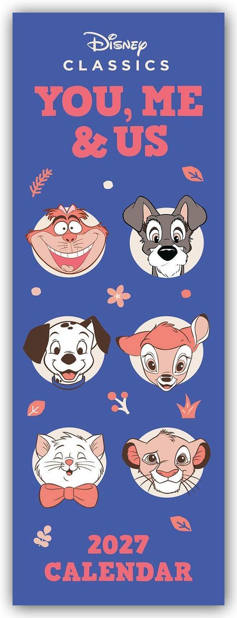 "YOU, ME & US", "2027 CALENDAR". Illustrationen von Disney-Tierfiguren auf blauem Hintergrund mit floralen Verzierungen.