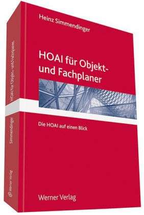 Heinz Simmendinger: HOAI für Objekt- und Fachplaner, Buch