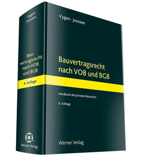 Klaus Vygen: Bauvertragsrecht nach VOB und BGB, Buch