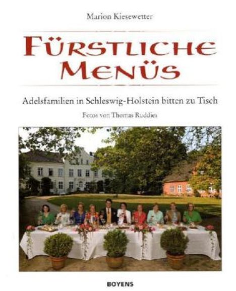 Marion Kiesewetter: Kiesewetter, M: Fürstliche Menüs, Buch