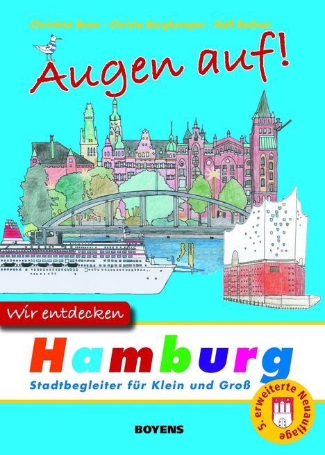 Christma Boon: Augen auf - wir entdecken Hamburg, Buch