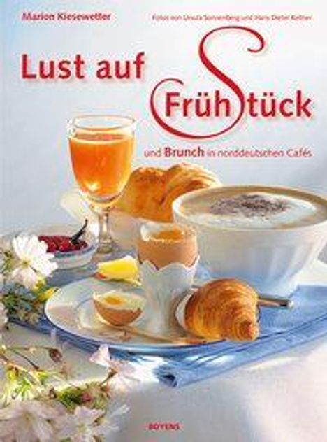 Marion Kiesewetter: Lust auf Frühstück, Buch