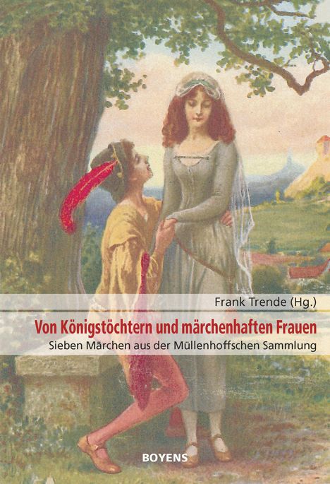 Von Königstöchtern und märchenhaften Frauen, Buch