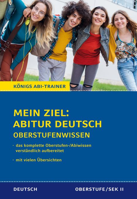 Ralf Gebauer: Königs Abi-Trainer: Mein Ziel: Abitur Deutsch (das komplette Abiwissen Deutsch), Buch