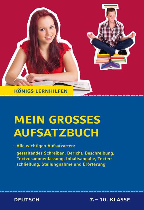 Christine Friepes: Mein großes Aufsatzbuch - Deutsch 7.-10. Klasse., Buch