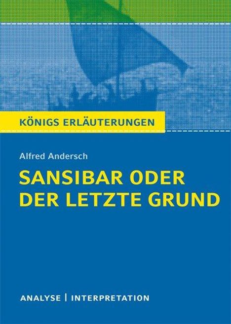 Alfred Andersch: Sansibar oder der letzte Grund von Alfred Andersch., Buch