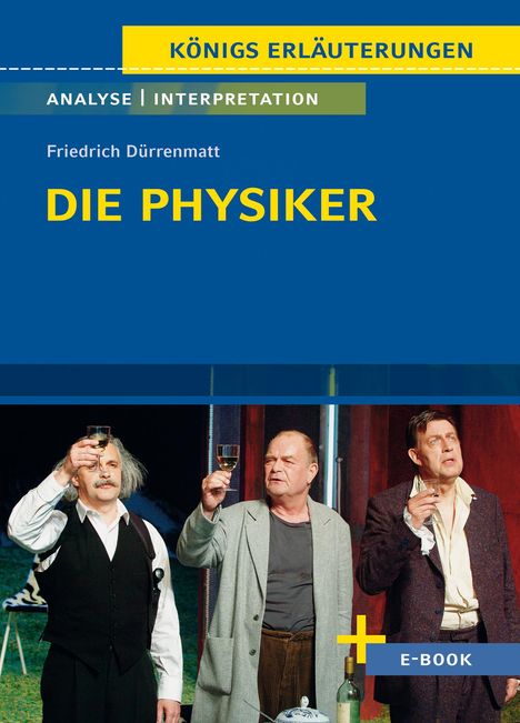 Friedrich Dürrenmatt: Die Physiker - Textanalyse und Interpretation, Buch