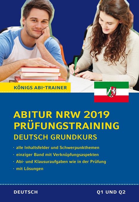 Ralf Gebauer: Abitur NRW 2019 Prüfungstraining - Deutsch Grundkurs. (Nordrhein-Westfalen), Buch