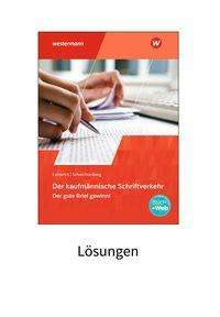 Margit Lambrich-Duvernoy: Der kaufmännische Schriftverkehr. Lösungen (auch für Schüler), Buch