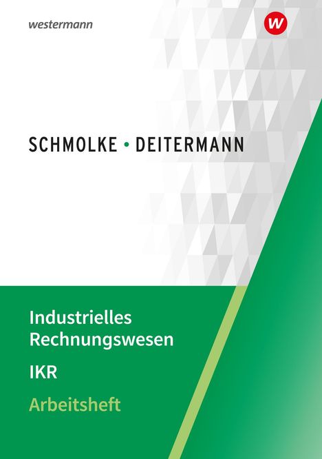 Björn Flader: Industrielles Rechnungswesen - IKR. Arbeitsheft, Buch