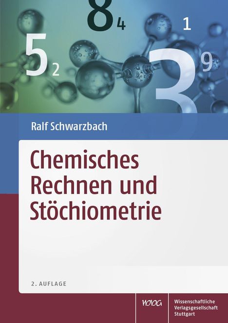 Ralf Schwarzbach: Chemisches Rechnen und Stöchiometrie, Buch