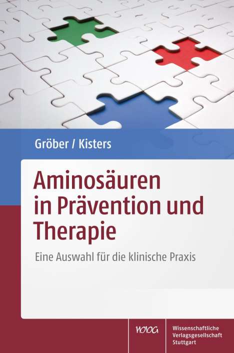 Uwe Gröber: Aminosäuren in Prävention und Therapie, Buch