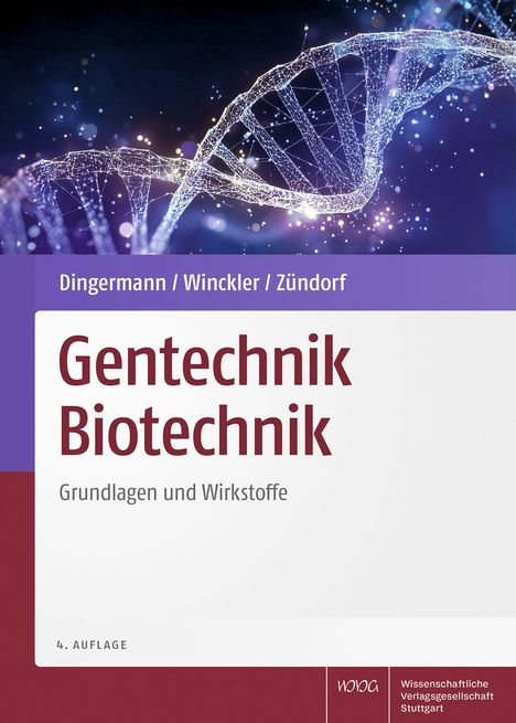 Text: "Gentechnik Biotechnik, Grundlagen und Wirkstoffe." Illustration einer leuchtenden DNA-Helix auf blauem Hintergrund.