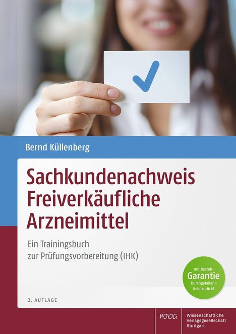 Bernd Küllenberg: Sachkundenachweis Freiverkäufliche Arzneimittel, Buch