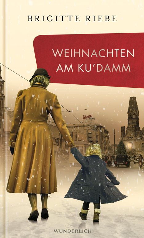 Brigitte Riebe: Weihnachten am Ku'damm, Buch