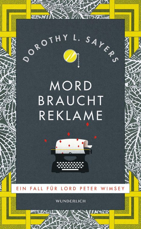 Dorothy L. Sayers: Mord braucht Reklame, Buch