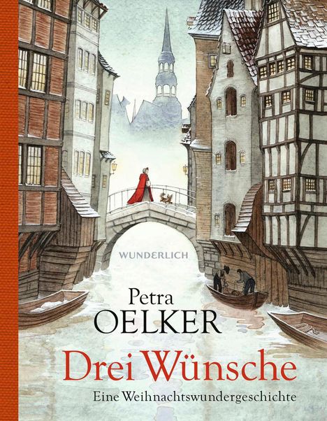 Petra Oelker: Drei Wünsche, Buch