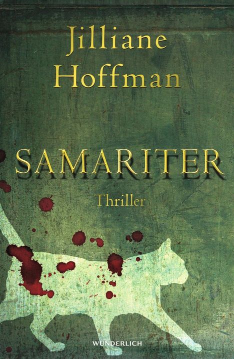 Jilliane Hoffman: Samariter, Buch