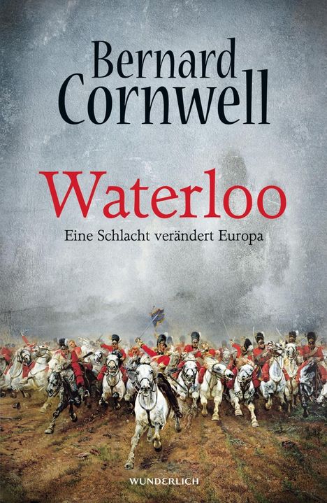 Bernard Cornwell: Waterloo, Buch