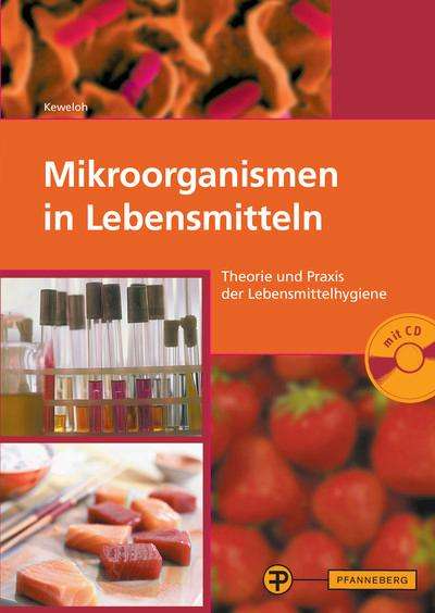 Johann Hamdorf: Hamdorf, J: Mikroorganismen in Lebensmitteln, Buch