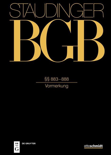 STAUDINGER BGB, §§ 883–888, Vormerkung. Logo unten: DE GRUYTER, ottoschmidt. Schwarzer Hintergrund, goldene Schrift.