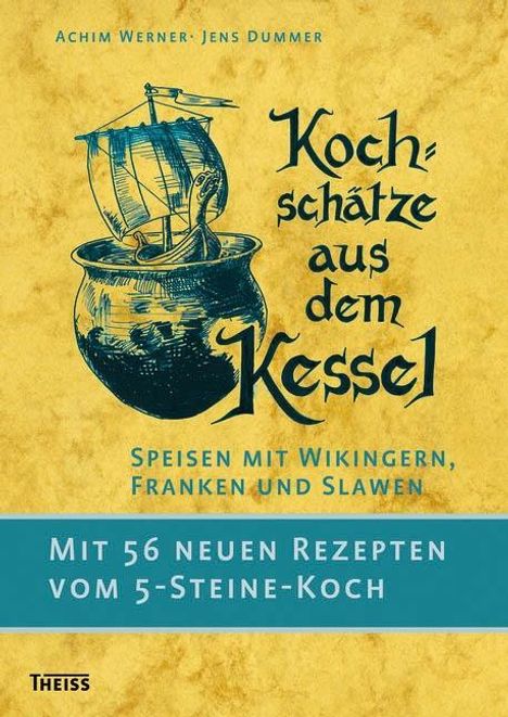 Achim Werner: Kochschätze aus dem Kessel, Buch