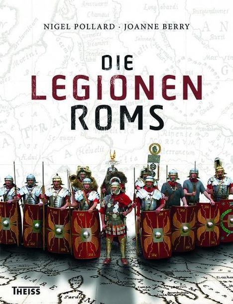 Nigel Pollard: Die Legionen Roms, Buch