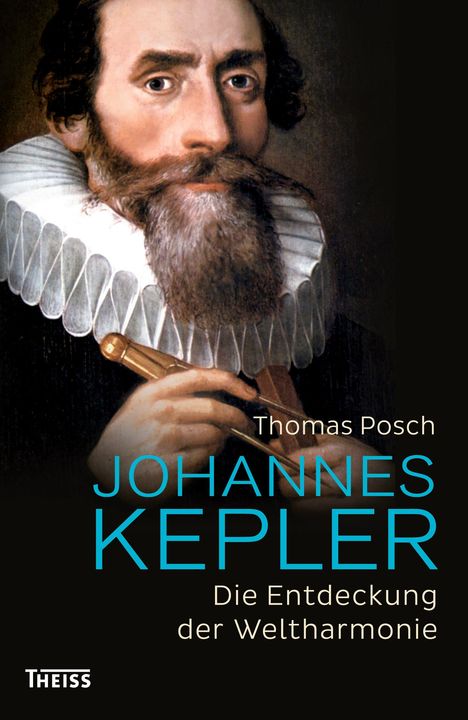 Thomas Posch: Posch, T: Johannes Kepler, Buch