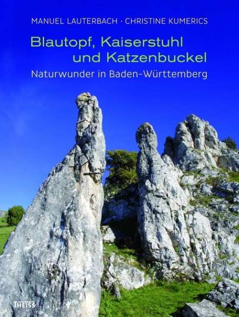 Manuel Lauterbach: Lauterbach, M: Blautopf, Kaiserstuhl und Katzenbuckel, Buch